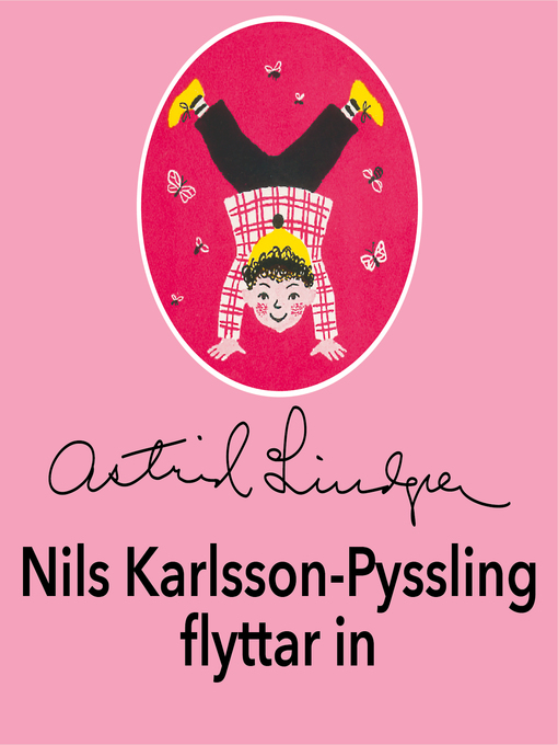Title details for Nils Karlsson-Pyssling flyttar in by Astrid Lindgren - Wait list